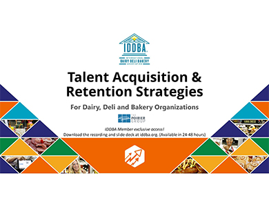 Creative Strategies for Talent Acquisition and Retention in the Dairy, Deli and Bakery Industries in a Post Covid World